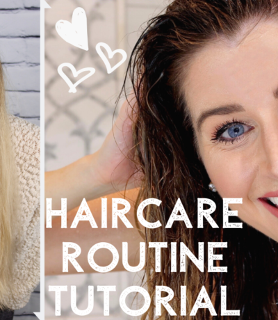 my haircare routine tutorial | The Style Blog